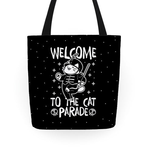 Welcome to the Cat Parade  Tote Bag